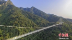 广东最长玻璃桥悬挂高空 - 西安网