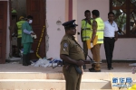 斯里兰卡警方已逮捕40名爆炸案嫌疑人 - 西安网