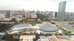 陕西奥体中心体育馆：打造全民全运的高品质运动中心 - 西安网