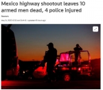 墨西哥一高速公路爆发激烈枪战 致10人死4人伤 - 西安网
